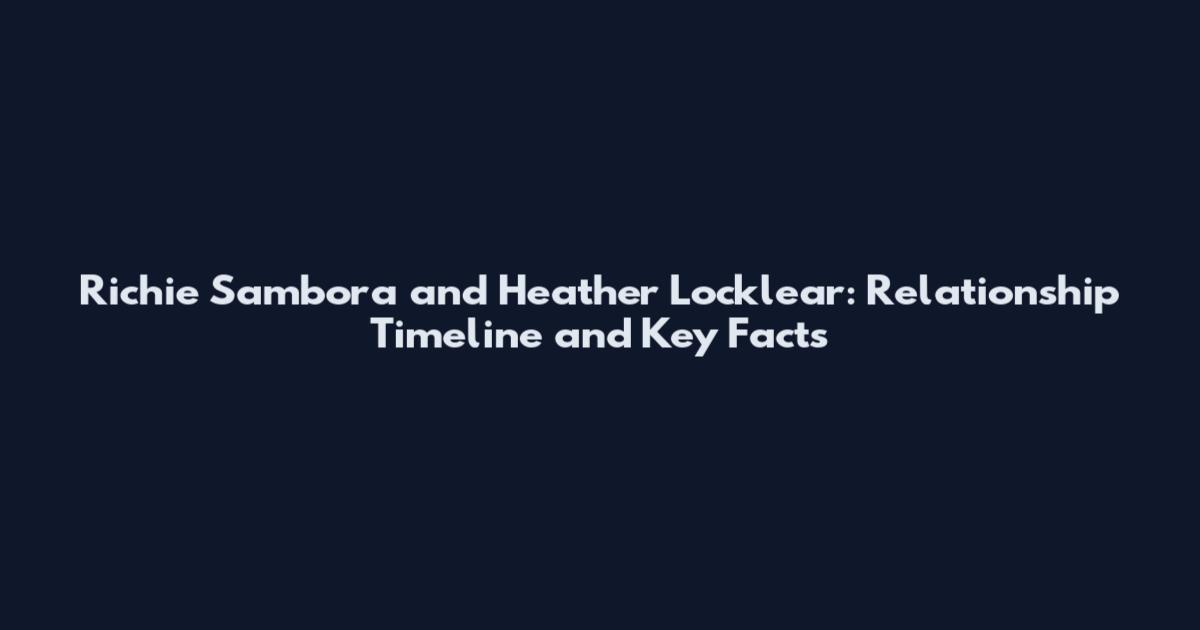Richie Sambora and Heather Locklear: Relationship Timeline and Key Facts