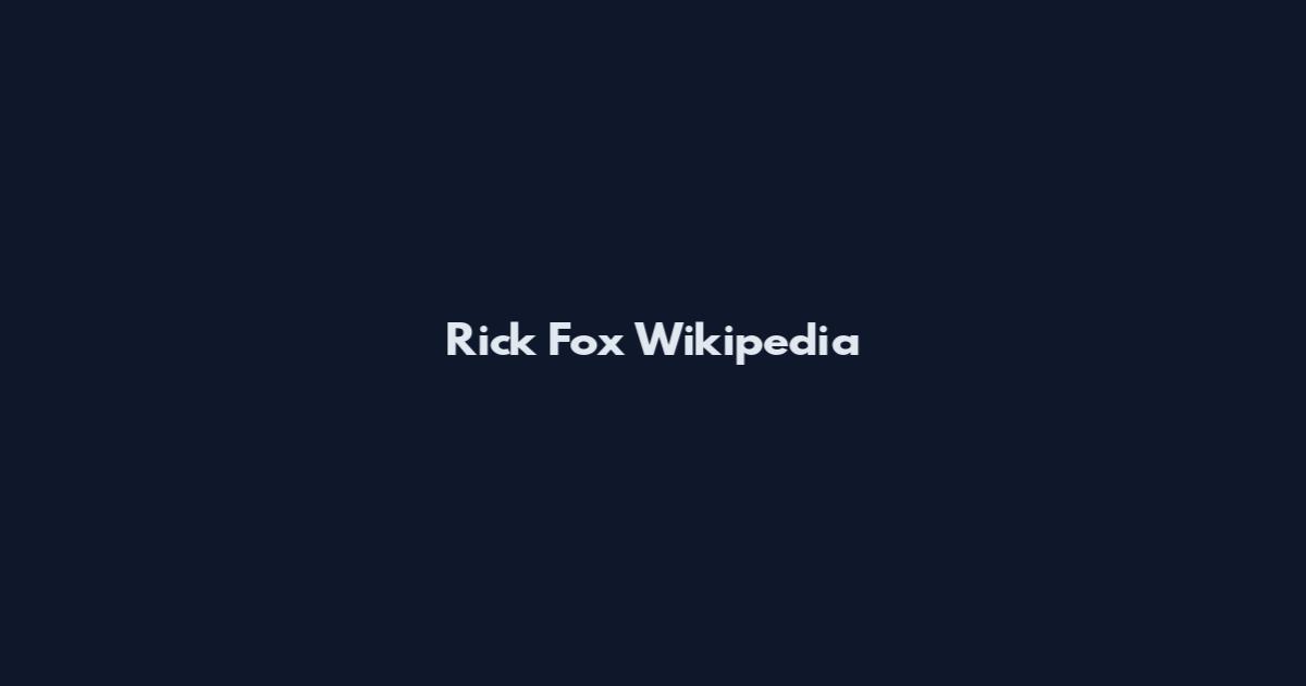 Rick Fox Wikipedia