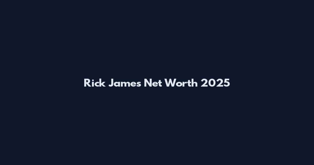 Rick James Net Worth 2025