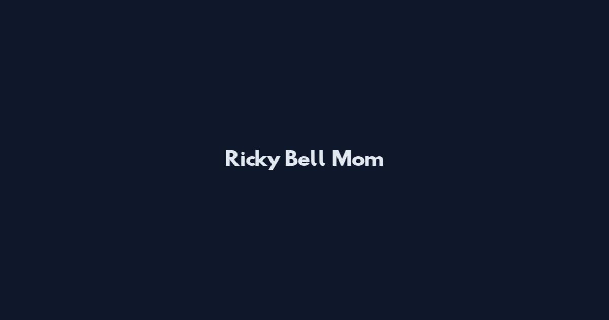 Ricky Bell Mom