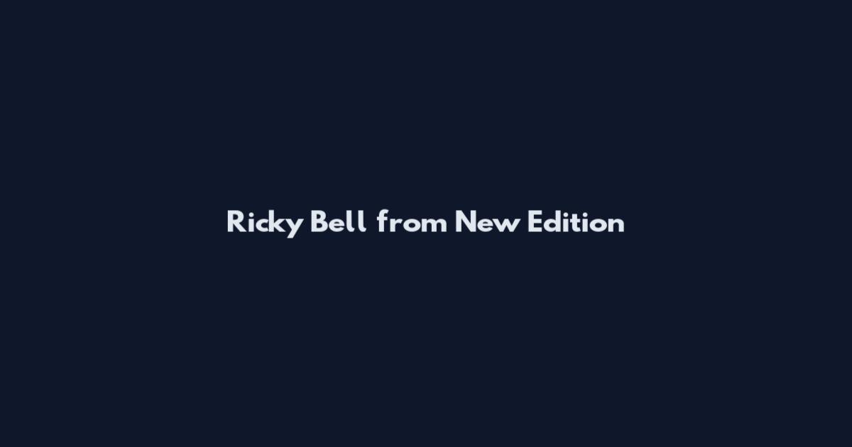 Ricky Bell from New Edition
