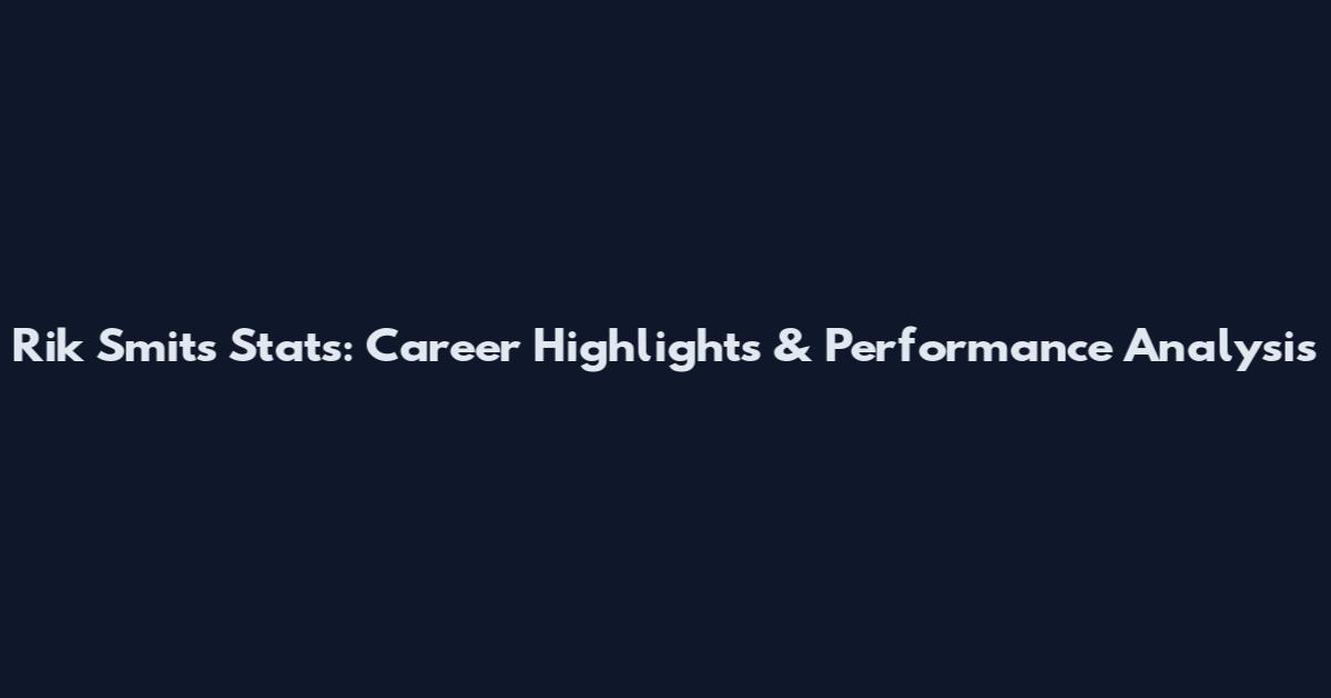 Rik Smits Stats: Career Highlights & Performance Analysis