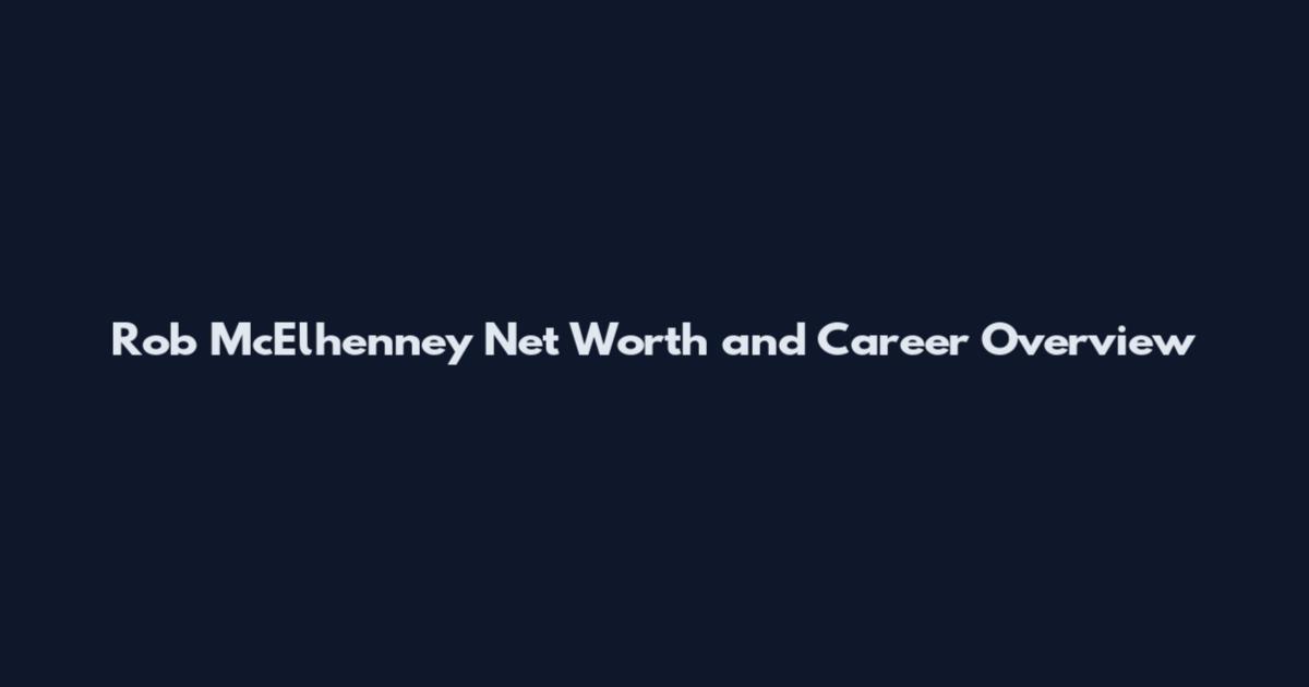 Rob McElhenney Net Worth and Career Overview