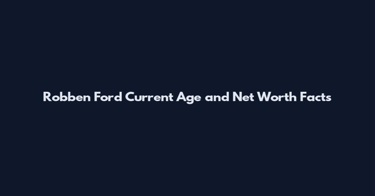 Robben Ford Current Age and Net Worth Facts