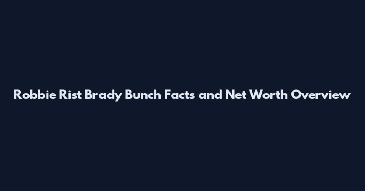 Robbie Rist Brady Bunch Facts and Net Worth Overview