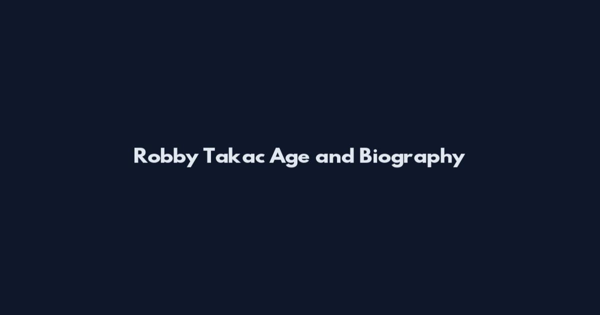 Robby Takac Age and Biography
