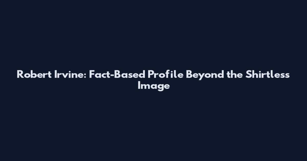 Robert Irvine: Fact-Based Profile Beyond the Shirtless Image
