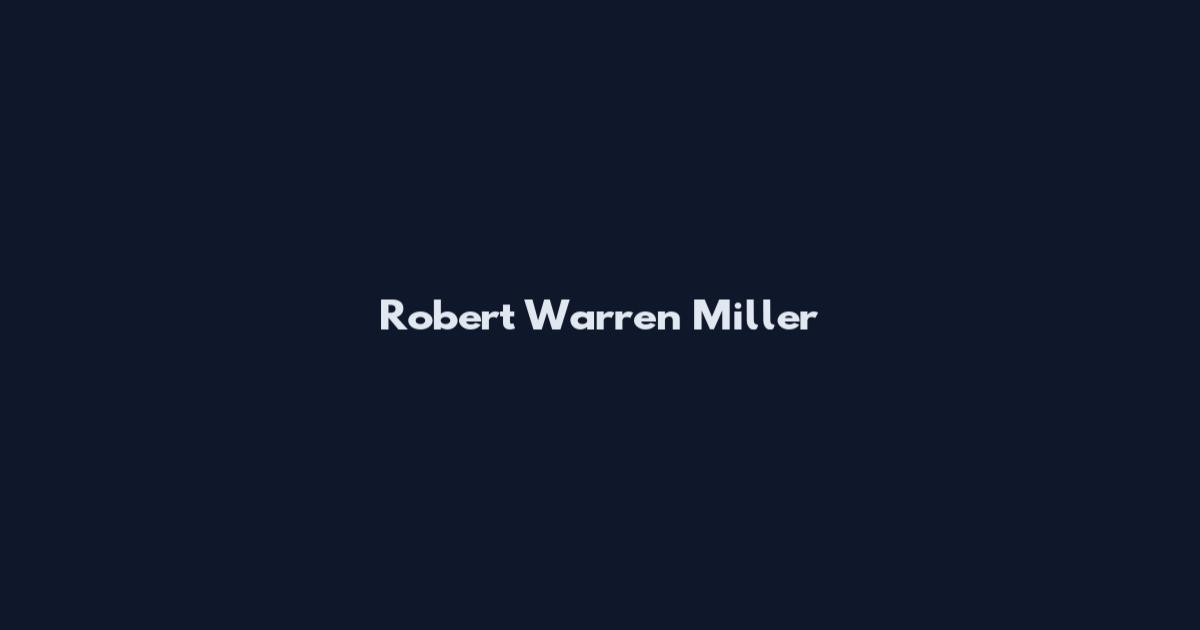 Robert Warren Miller
