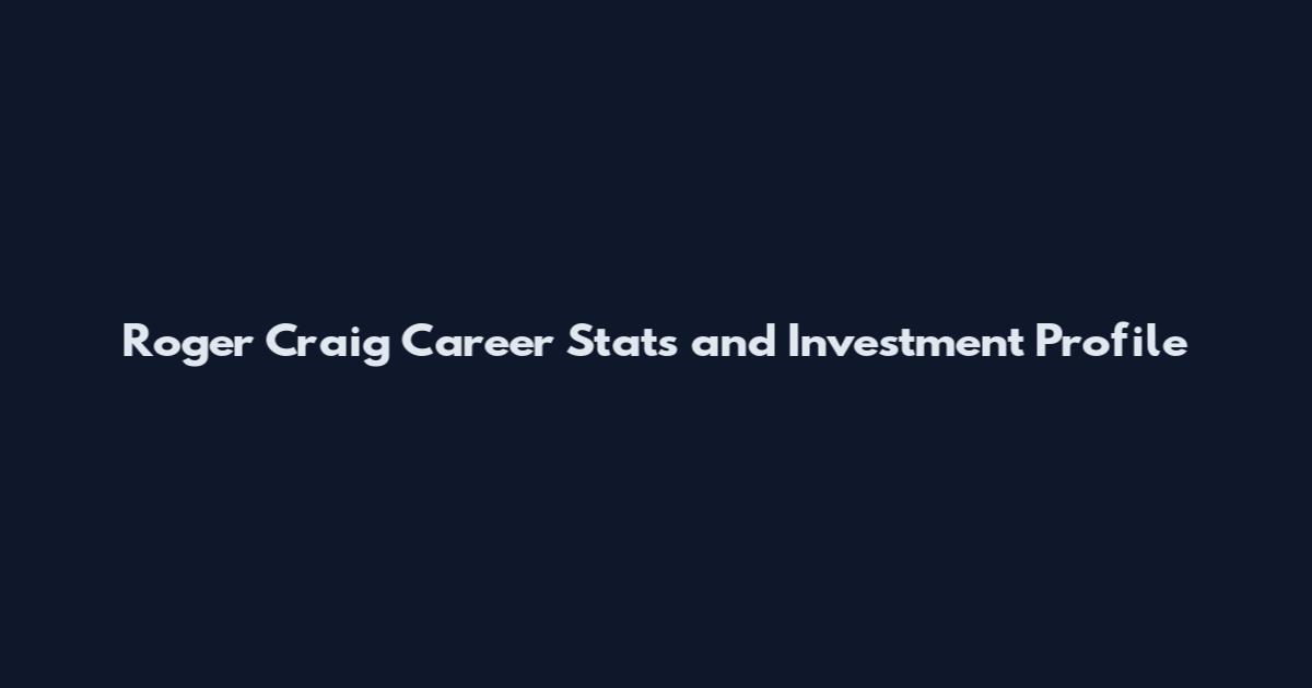 Roger Craig Career Stats and Investment Profile