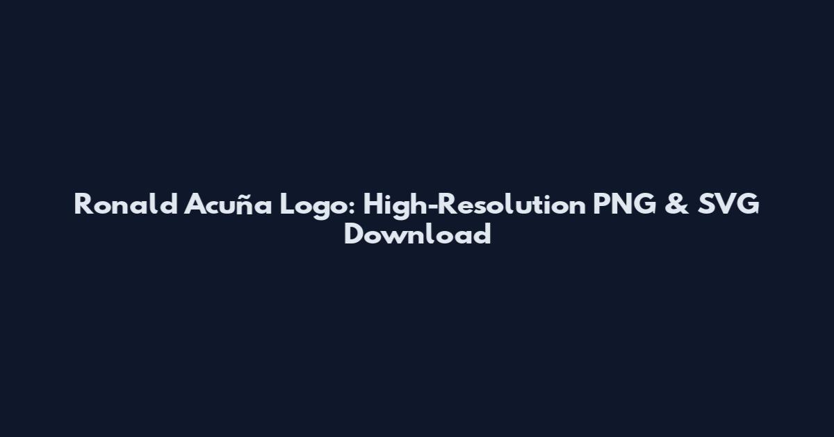 Ronald Acuña Logo: High-Resolution PNG & SVG Download