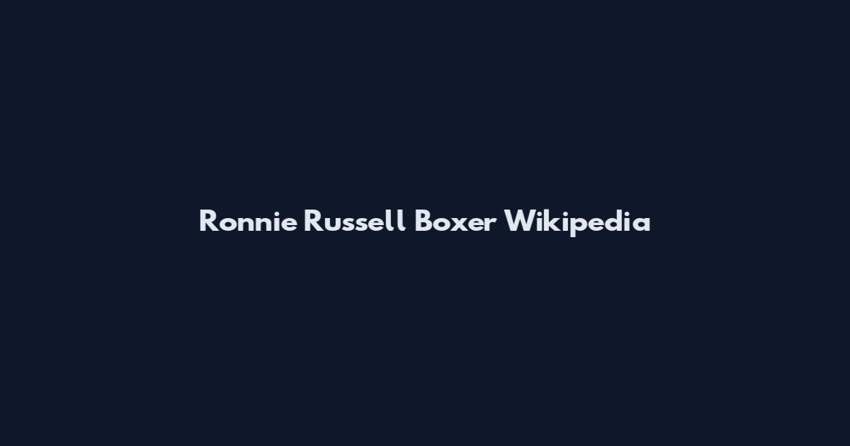 Ronnie Russell Boxer Wikipedia