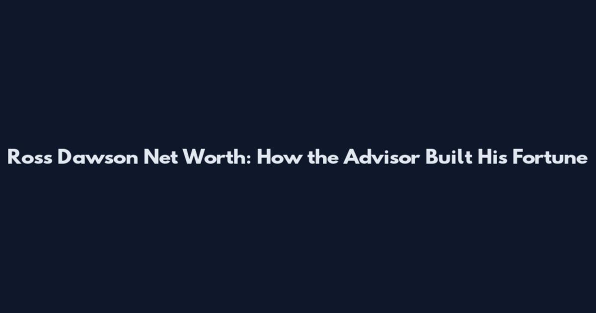Ross Dawson Net Worth: How the Advisor Built His Fortune