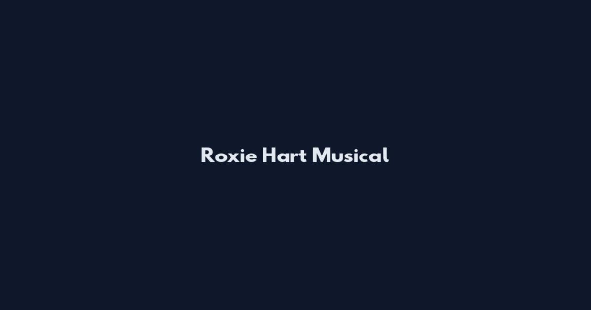Roxie Hart Musical