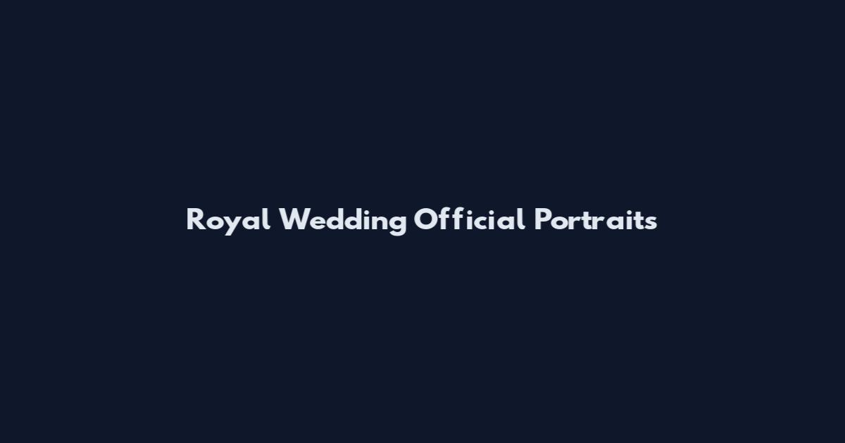 Royal Wedding Official Portraits
