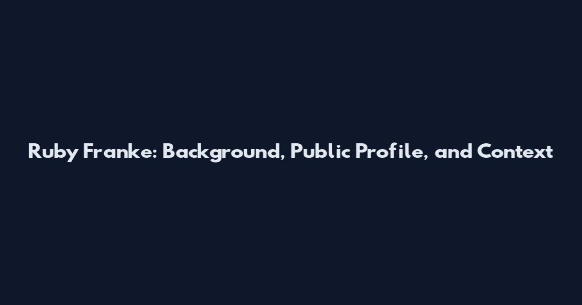 Ruby Franke: Background, Public Profile, and Context