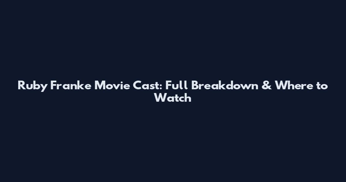 Ruby Franke Movie Cast: Full Breakdown & Where to Watch