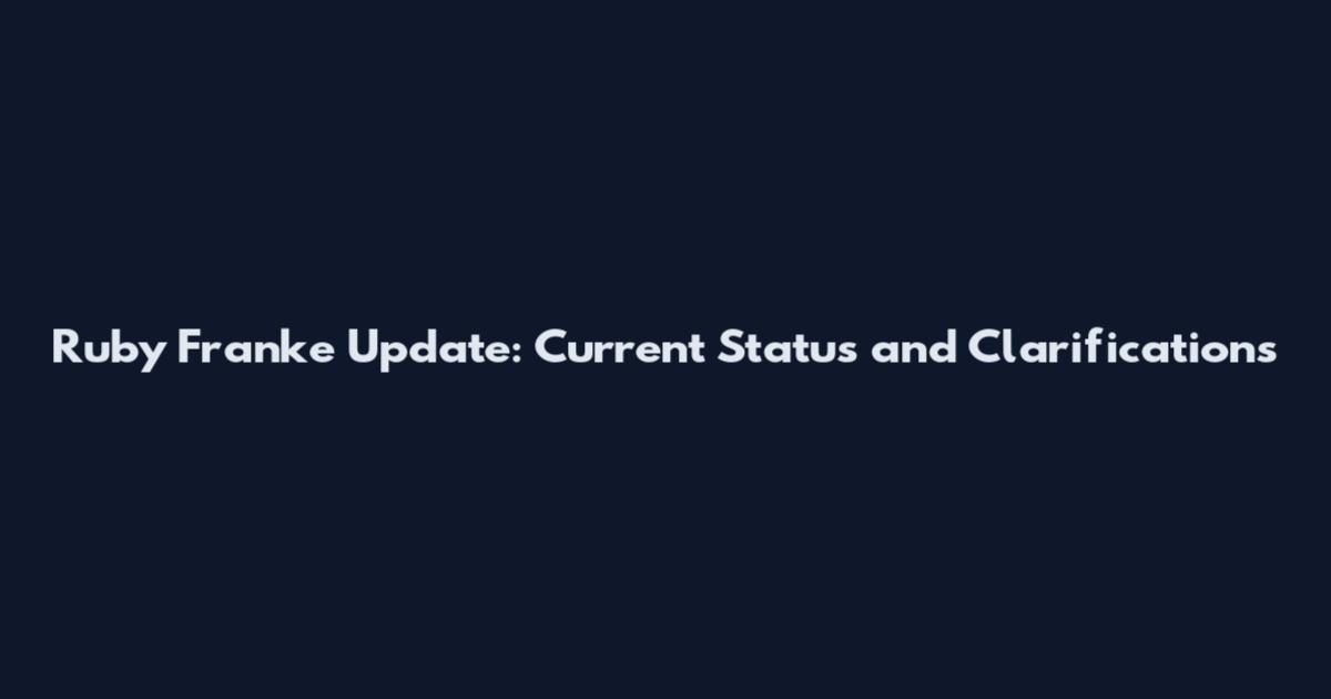 Ruby Franke Update: Current Status and Clarifications
