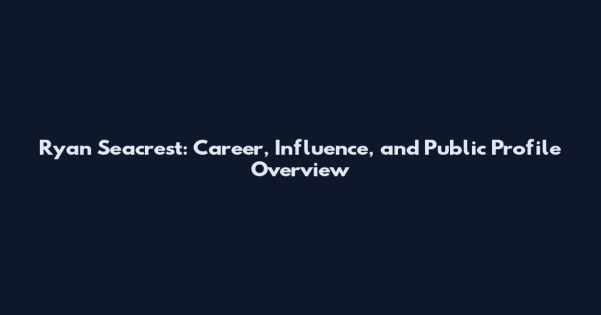 Ryan Seacrest: Career, Influence, and Public Profile Overview
