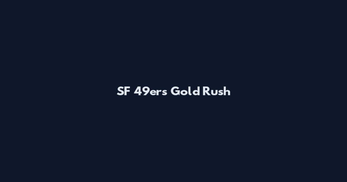 SF 49ers Gold Rush