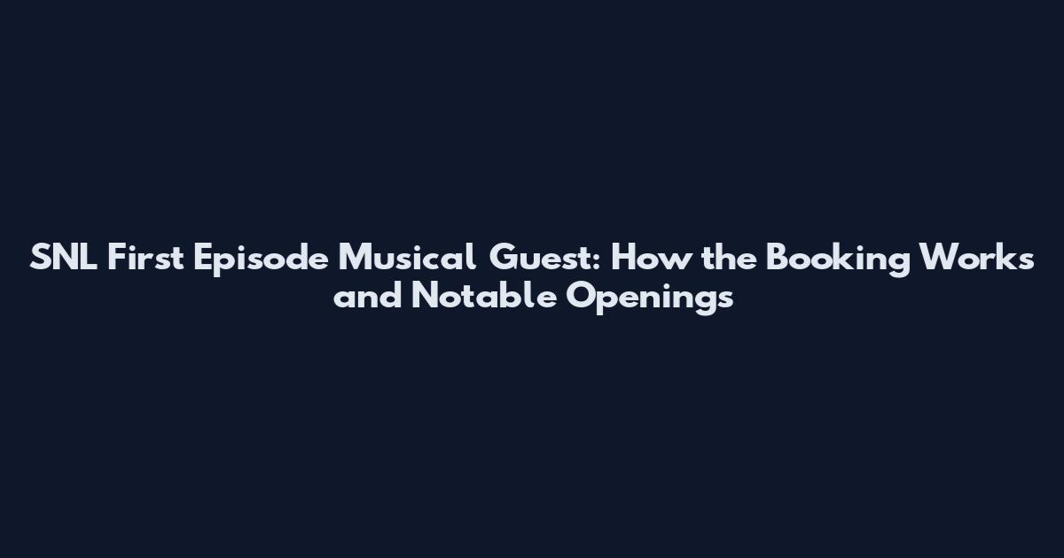 SNL First Episode Musical Guest: How the Booking Works and Notable Openings