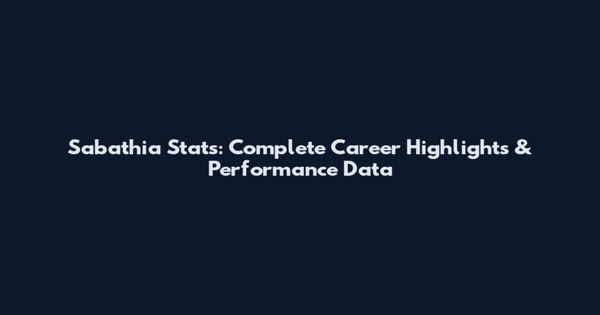 Sabathia Stats: Complete Career Highlights & Performance Data