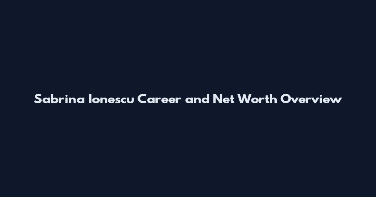 Sabrina Ionescu Career and Net Worth Overview