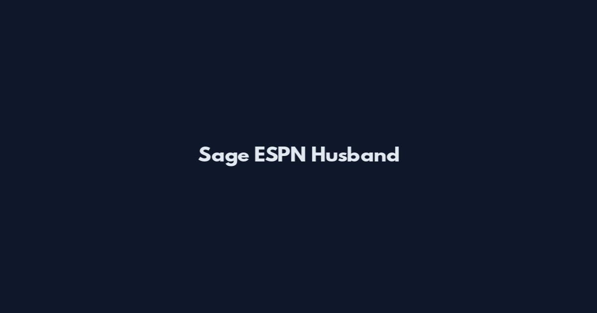 Sage ESPN Husband