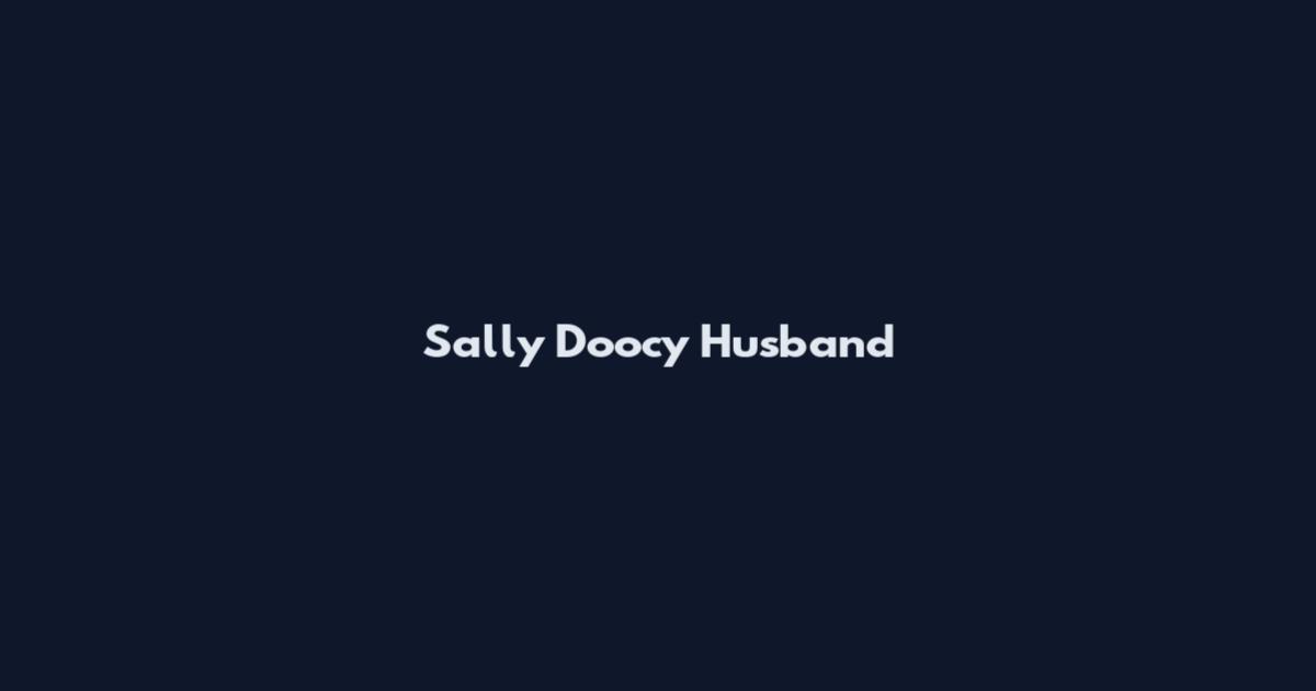 Sally Doocy Husband