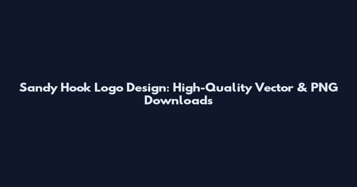 Sandy Hook Logo Design: High-Quality Vector & PNG Downloads