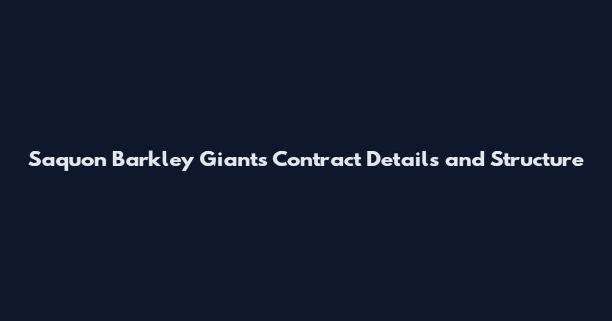 Saquon Barkley Giants Contract Details and Structure