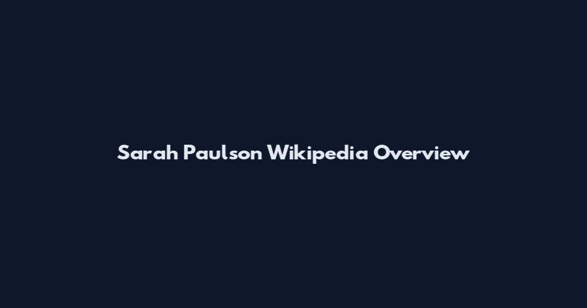 Sarah Paulson Wikipedia Overview