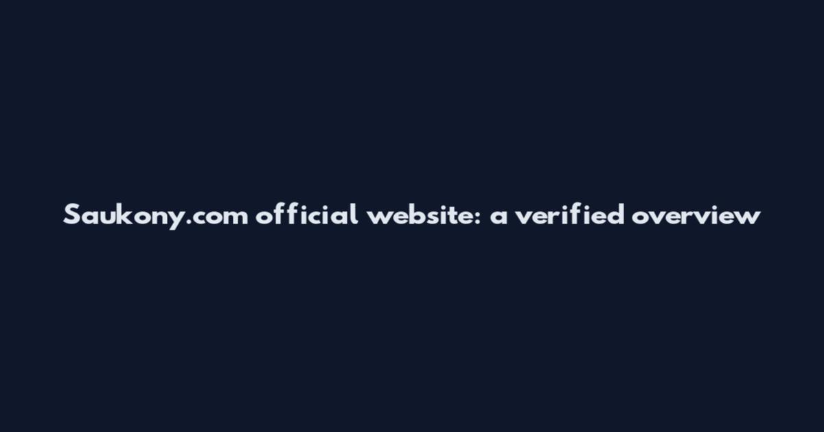Saukony.com official website: a verified overview