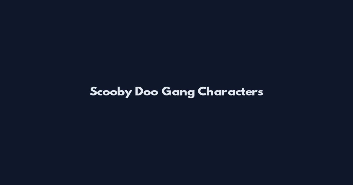 Scooby Doo Gang Characters