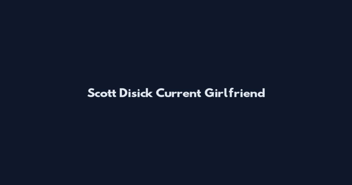Scott Disick Current Girlfriend