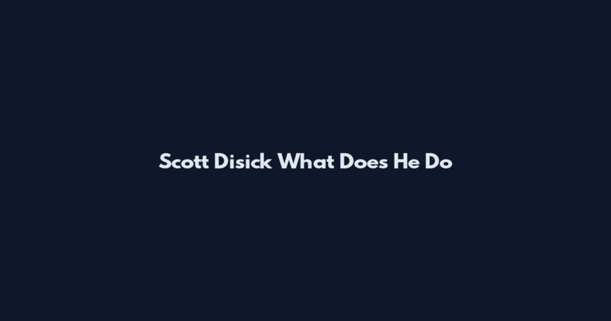 Scott Disick What Does He Do