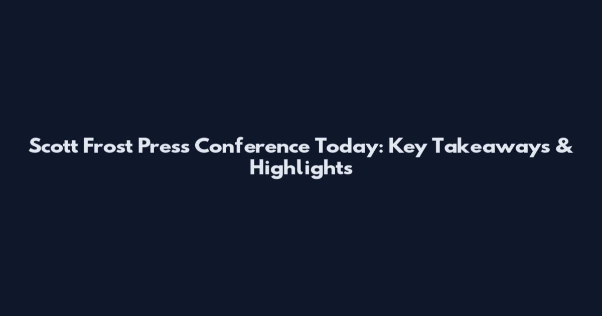 Scott Frost Press Conference Today: Key Takeaways & Highlights