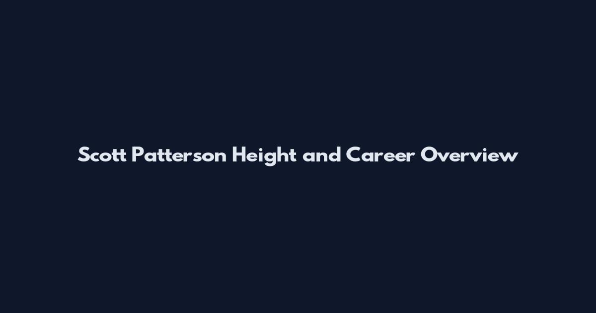 Scott Patterson Height and Career Overview