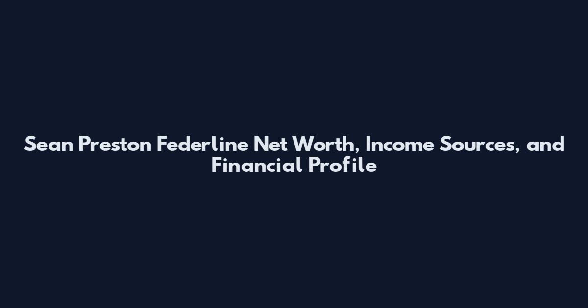 Sean Preston Federline Net Worth, Income Sources, and Financial Profile