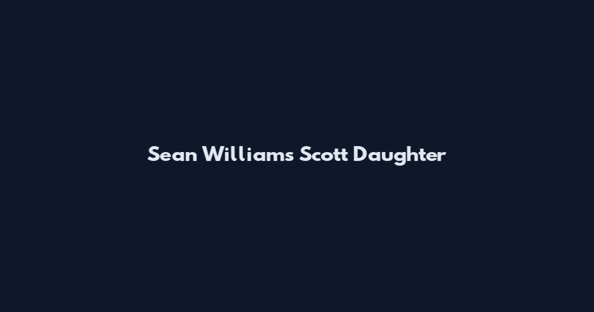Sean Williams Scott Daughter