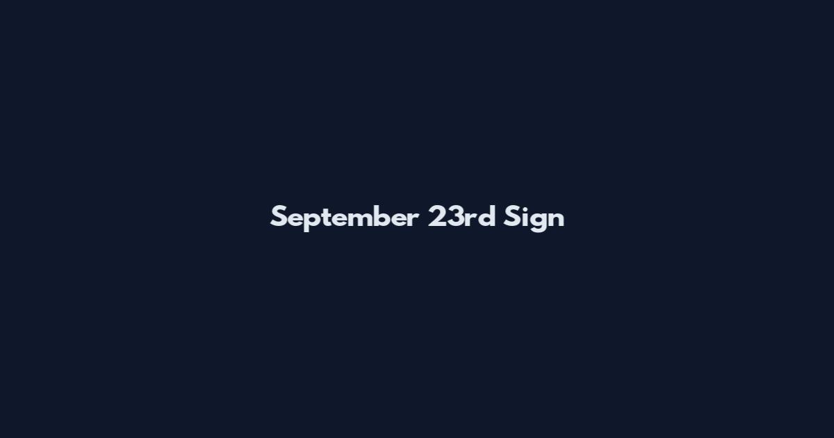 September 23rd Sign