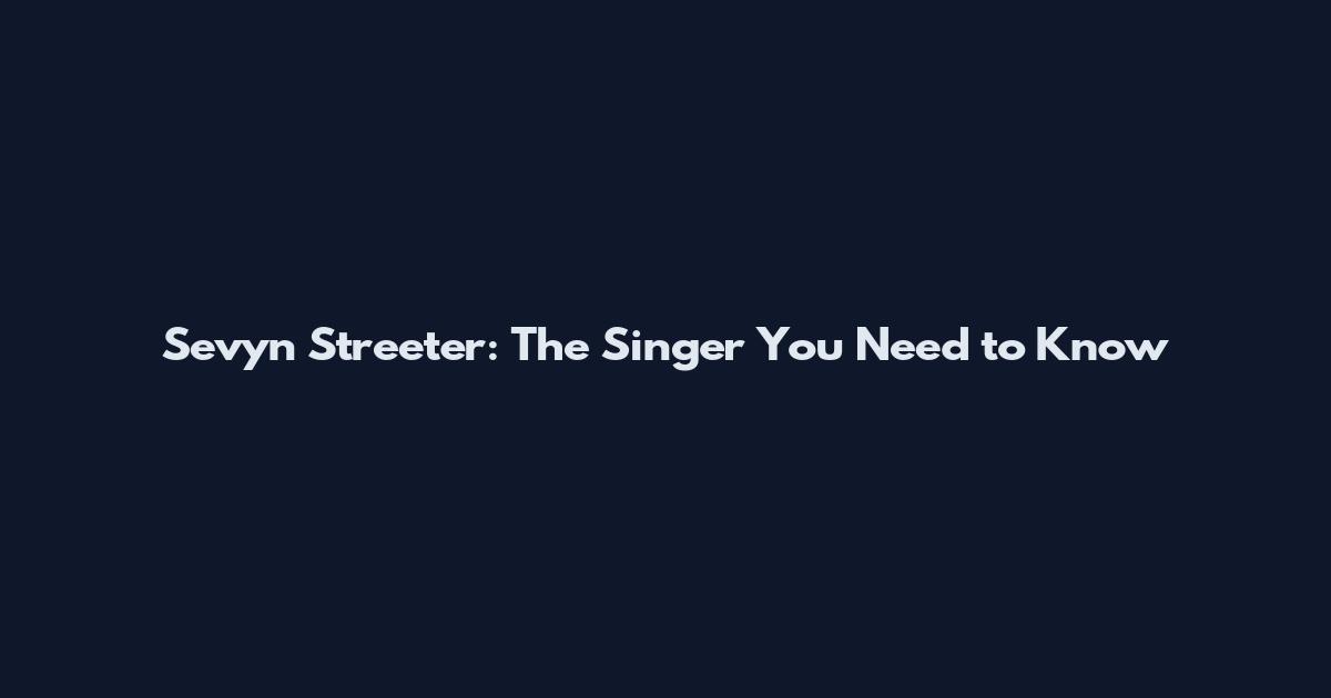 Sevyn Streeter: The Singer You Need to Know