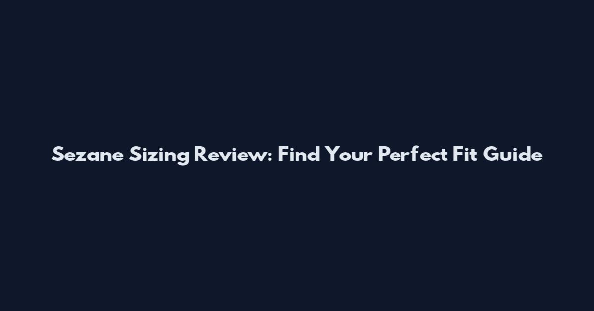 Sezane Sizing Review: Find Your Perfect Fit Guide