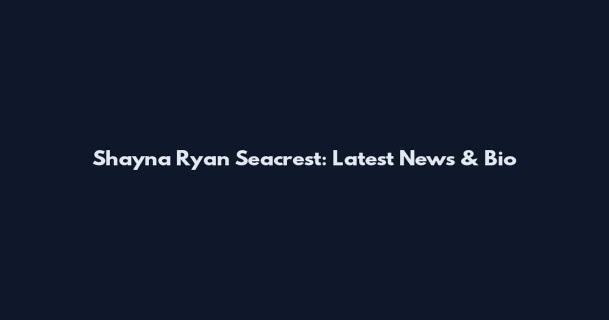 Shayna Ryan Seacrest: Latest News & Bio