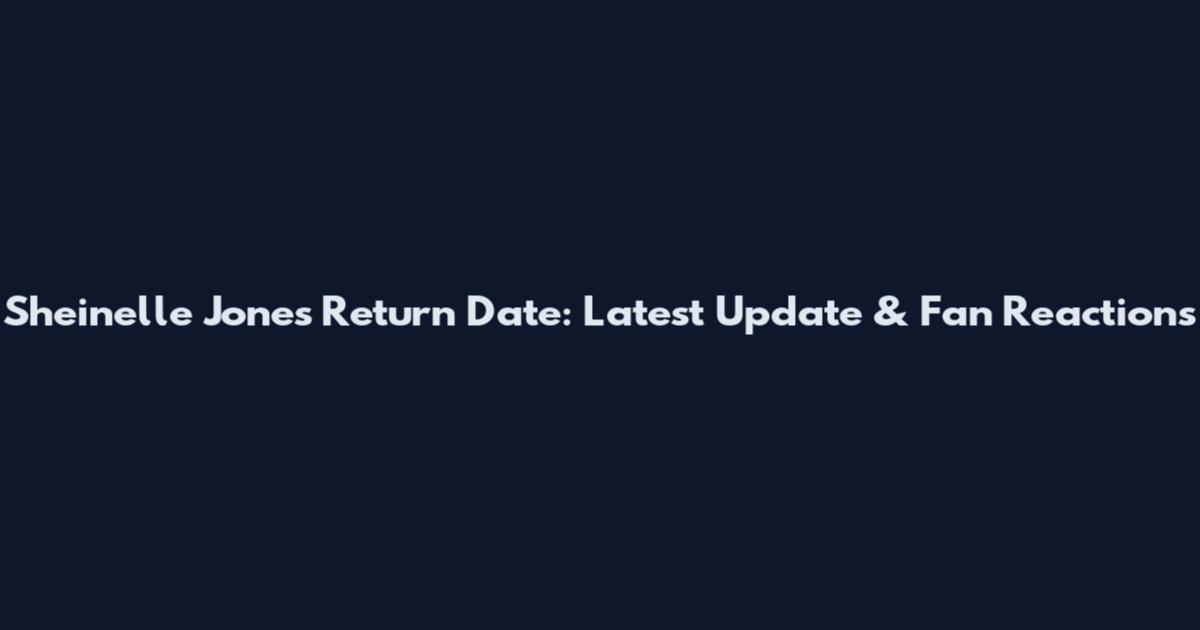 Sheinelle Jones Return Date: Latest Update & Fan Reactions