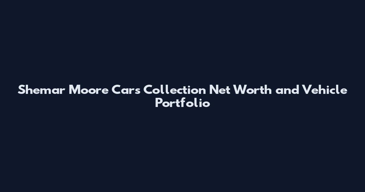 Shemar Moore Cars Collection Net Worth and Vehicle Portfolio