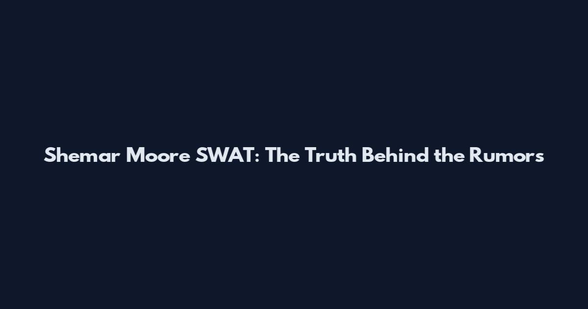 Shemar Moore SWAT: The Truth Behind the Rumors