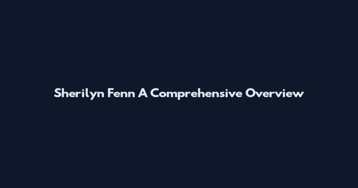 Sherilyn Fenn A Comprehensive Overview