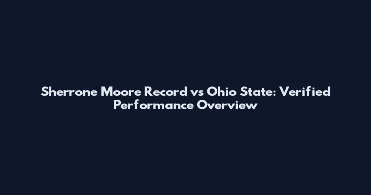 Sherrone Moore Record vs Ohio State: Verified Performance Overview