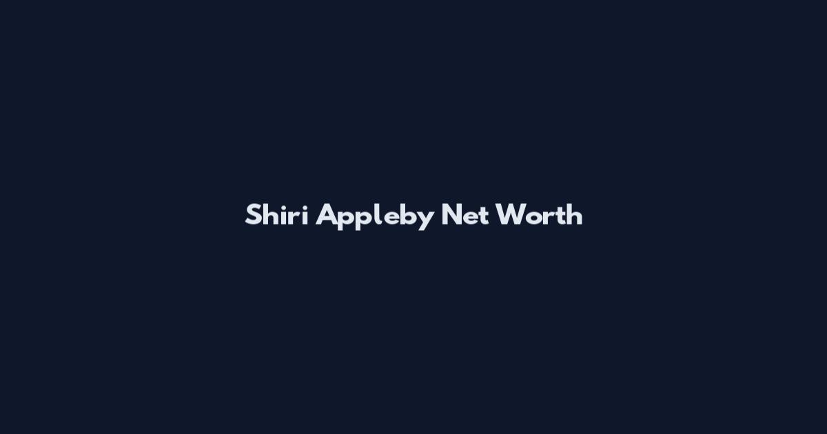 Shiri Appleby Net Worth