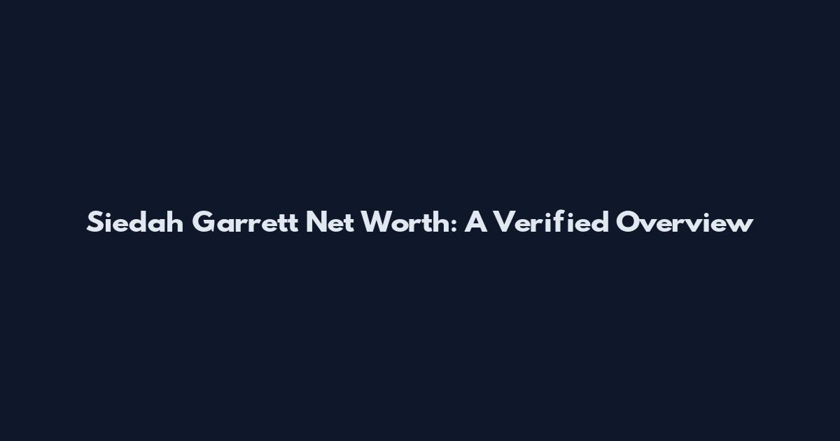 Siedah Garrett Net Worth: A Verified Overview